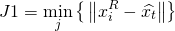 \[J1 = \mathop {\min }\limits_j \left\{ {\left. {\left\| {x_i^R - \widehat{x_t }} \right\|} \right\}} \right.\]